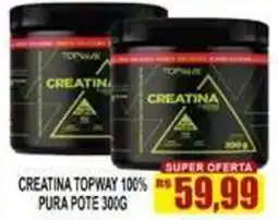Supermercado leal Creatina topway 100% pura pote oferta