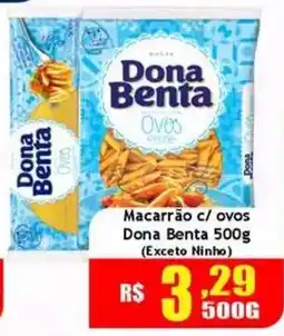 Supermercado Kibe Macarrão c/ ovos Dona Benta oferta