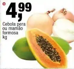 Frangolândia Cebola pera ou mamão formosa oferta