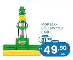 Rede Compras mop sek+ brilhus com cabo oferta