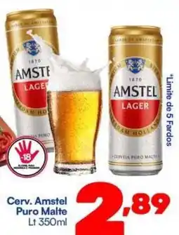 Barracão Supermercado Cerv. Amstel Puro Malte oferta