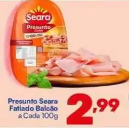 Barracão Supermercado Presunto seara fatiado balcão oferta