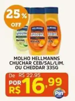 Pinheiro Supermercado molho hellmanns chuchar ceb/sal/lim. ou cheddar oferta