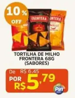 Pinheiro Supermercado Tortilha de milho frontera 68g (sabores) oferta
