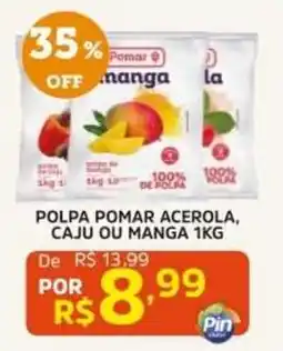 Pinheiro Supermercado Polpa pomar acerola, caju ou manga oferta