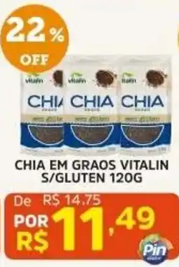 Pinheiro Supermercado Chia em graos vitalin s/gluten oferta