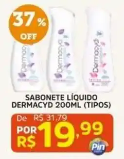 Pinheiro Supermercado Sabonete líquido dermacyd 200ml (tipos) oferta