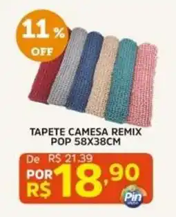 Pinheiro Supermercado Tapete camesa remix pop oferta