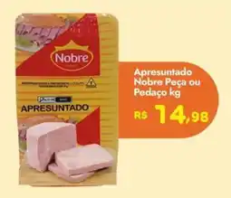 Supermercados Rondon Apresuntado nobre peça ou pedaço oferta