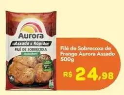 Supermercados Rondon Filé de sobrecoxa de frango aurora assado oferta