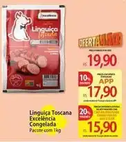 Atacadão Pacote - linguiça toscana excelência congelada oferta