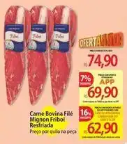Atacadão Friboi - carne bovina filé mignon oferta