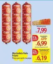 Atacadão Friato - mortadela naio oferta