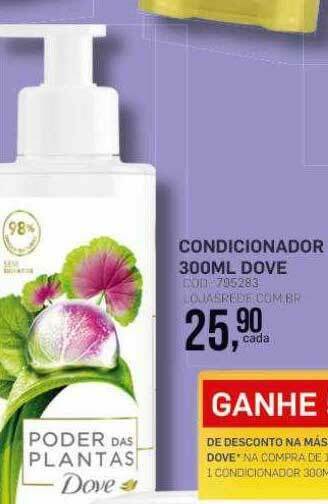 Lojas Rede Condicionador Dove oferta