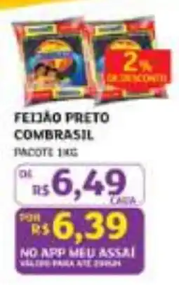 Assaí Atacadista Feijão preto combrasil oferta