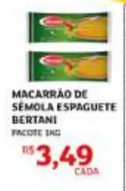 Assaí Atacadista Macarrão de sêmola espaguete bertani oferta