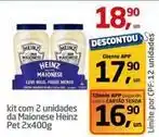 Tenda Atacado Heinz - kit com 2 unidades da maionese oferta