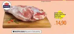 Atacadão Seara - carne suina paleta com osso refrflada oferta