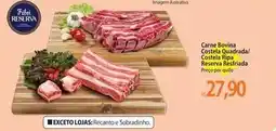 Atacadão Imagem - carne bovina costela quadrada/ costela pipa reserva oferta