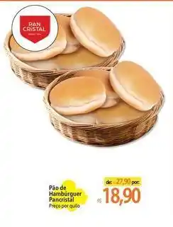 Atacadão Pan - pão de hamburguer oferta
