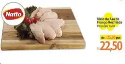 Atacadão Natto - meio da asa de frango resfriada oferta