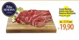 Atacadão Friboi - carne bovina acem com osso reserva resfriada oferta