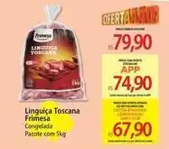 Atacadão Frimesa - linguiça toscana oferta