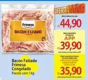 Atacadão Frimesa - bacon fatiado congelado oferta