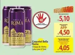 Atacadão Bella - coquetel roma oferta