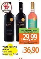 Atacadão Aurora - vinho reserva oferta