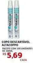 Assaí Atacadista Altacoppo - copo descartável oferta
