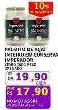 Assaí Atacadista Imperador - palmito de açaí inteiro em conserva oferta