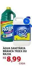 Assaí Atacadista Triex - água sanitária branca oferta