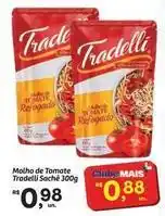 Fort Atacadista De - molho de tomate sachê oferta