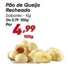 Dia Sabores - pão de queijo recheado oferta