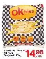 Fort Atacadista Ok fries - batata pré-frita oferta