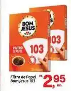 Fort Atacadista Bom jesus - filtro de papel 103 oferta