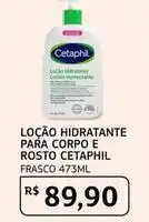 Assaí Atacadista Cetaphil - loção hidratante para corpo e rosto oferta