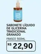 Assaí Atacadista Granado - sabonete líquido de glicerina tradicional oferta