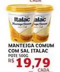 Assaí Atacadista Italac - manteiga comum com sal oferta