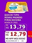 Assaí Atacadista Piracanjuba - queijo tipo minas padrao oferta