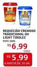 Assaí Atacadista Tirolez - requeijão cremoso tradicional ou light oferta