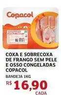 Assaí Atacadista Copacol - coxa e sobrecoxa de frango sem pele e osso congeladas oferta