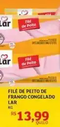 Assaí Atacadista Lar - file de peito de frango congelado oferta