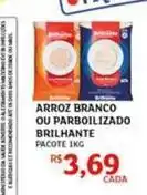 Assaí Atacadista Brilhante - arroz branco ou parboilizado oferta