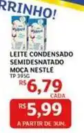 Assaí Atacadista Nestlé - leite condensado semidesnatado moça oferta