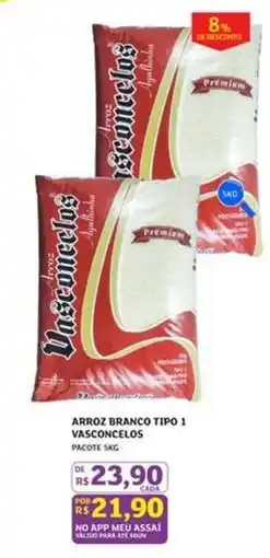 Assaí Atacadista Vasconcelos - arroz branco tipo 1 vasconcelos oferta