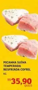 Assaí Atacadista Cofril - picanha suína temperada resfriada oferta