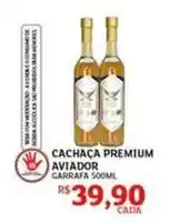 Assaí Atacadista Aviação - cachaça premium oferta
