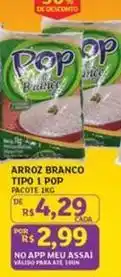 Assaí Atacadista Pop - arroz branco tipo 1 oferta